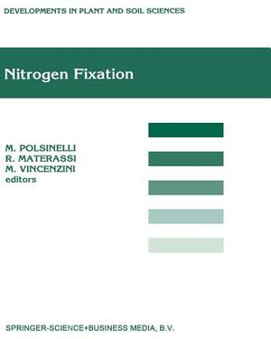 Nitrogen Fixation: Proceedings of the Fifth International Symposium on Nitrogen Fixation with Non-Legumes, Florence, Italy, 10-14 Septemb by 