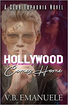 Hollywood Comes Home by V.B. Emanuele