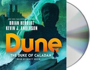 Dune: The Duke of Caladan by Kevin J. Anderson, Brian Herbert