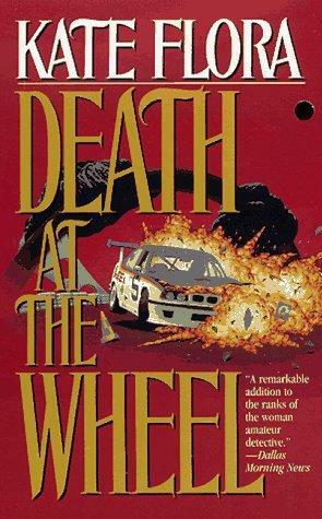 Death at the Wheel by Kate Flora