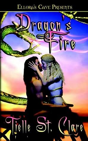Dragon's Fire by Tielle St. Clare