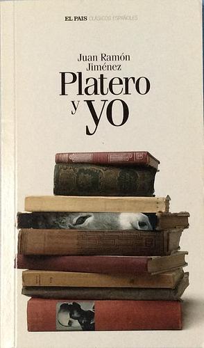 Platero y yo by Juan Ramón Jiménez