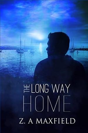 The Long Way Home by Z.A. Maxfield