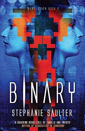 Binary: ®Evolution Book 2 by Stephanie Saulter, Stephanie Saulter