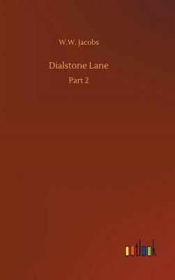 Dialstone Lane by W.W. Jacobs