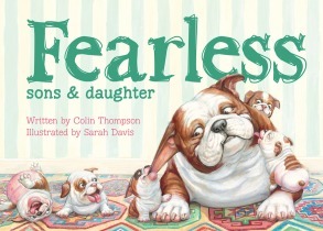 Fearless: Sons and Daughter by Colin Thompson, Sarah Davis