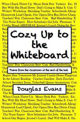 Cozy Up to the Whiteboard by Douglas Evans