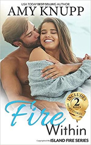 Fire Within by Amy Knupp