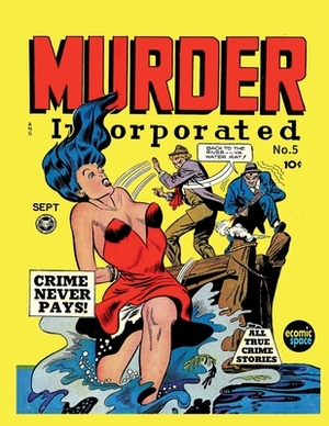 Murder Incorporated #5 by Fox Feature Syndicate