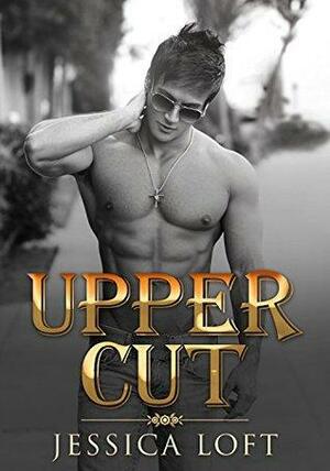 Upper Cut by Jessica Loft