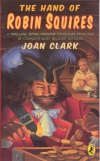 The Hand of Robin Squires by Joan Clark