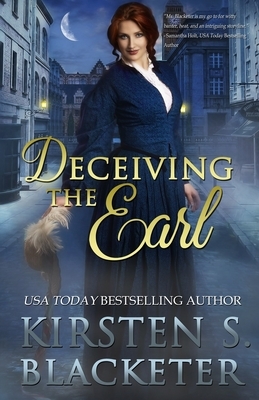 Deceiving the Earl by Kirsten S. Blacketer