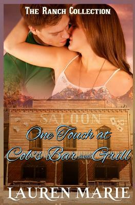 One Touch at Cob's Bar and Grill by Lauren Marie