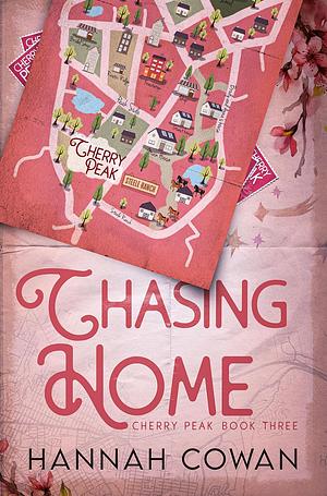 Chasing Home by Hannah Cowan