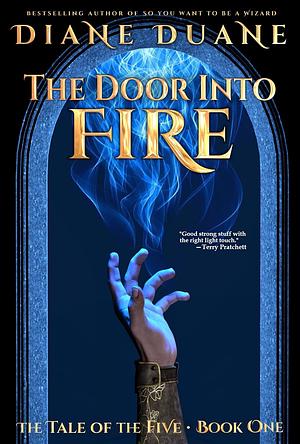 The Door Into Fire by Diane Duane