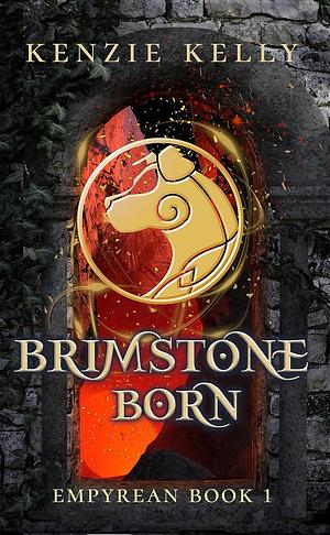 Brimstone Born by Kenzie Kelly
