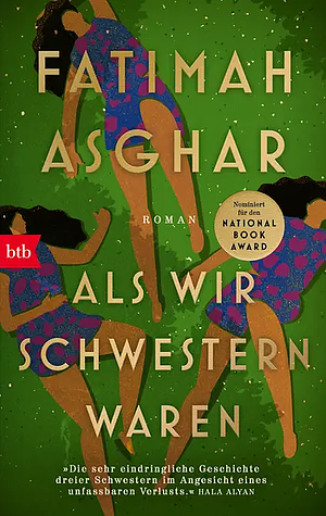 Als wir Schwestern waren: Roman by Fatimah Asghar
