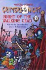 Night of the Walking Dead, Part 2 by Erica Farber