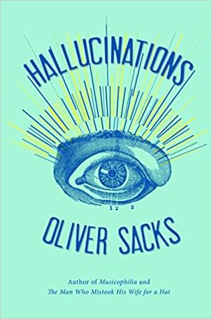Halucinácie by Oliver Sacks