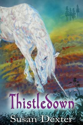 Thistledown by Susan Dexter