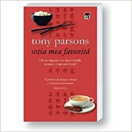 Sotia mea favorita by Tony Parsons