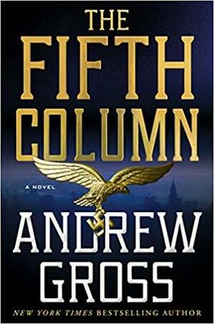 The Fifth Column by Andrew Gross