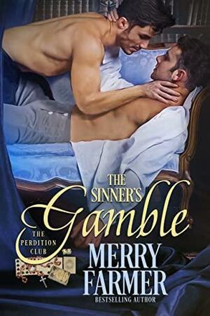 The Sinner's Gamble by Merry Farmer