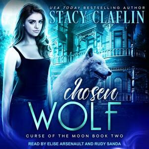 Chosen Wolf by Stacy Claflin