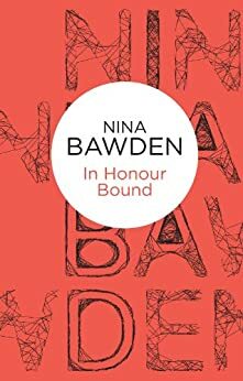 In Honour Bound by Nina Bawden