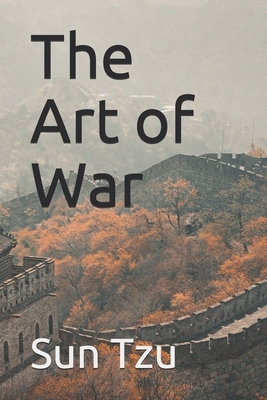 The Art of War by Sun Tzu