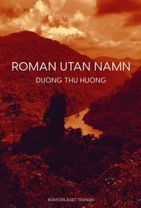 Roman utan namn by Dương Thu Hương