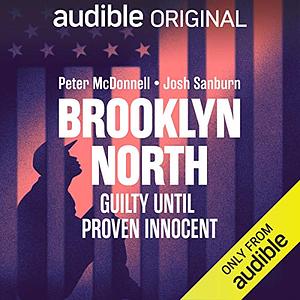 Brooklyn North by Josh Sanburn, Peter McDonnell