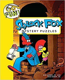 Go Fun! Slylock Fox Mystery Puzzles by Bob Weber