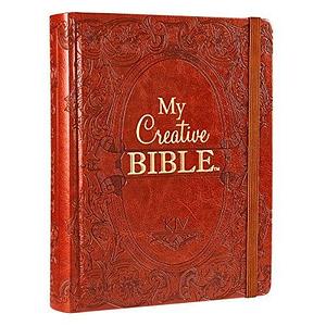 KJV Holy Bible, My Creative Bible, Faux Leather Hardcover - Ribbon Marker, King James Version, Saddle Tan w/Elastic Closure by Anonymous, Brad Miedema