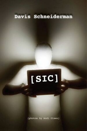 SIC by Davis Schneiderman