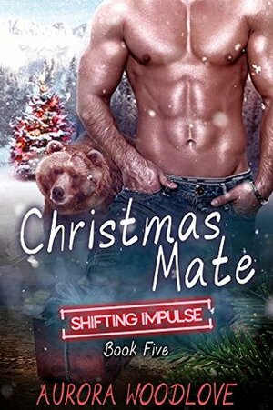 Christmas Mate by Aurora Woodlove