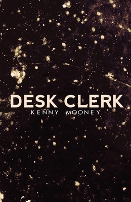 Desk Clerk by Kenny Mooney
