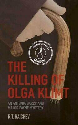 The Killing of Olga Klimt by R.T. Raichev