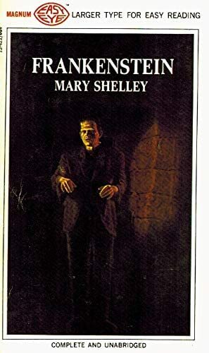 Frankenstein  by Mary Shelley