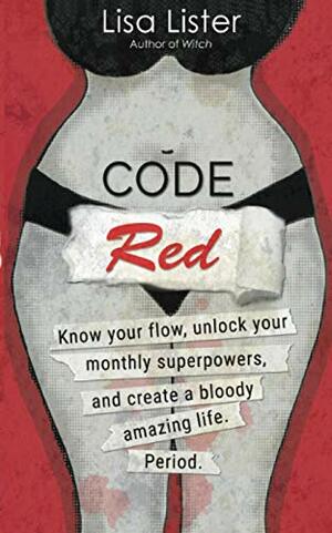 Code Red by Lisa Lister