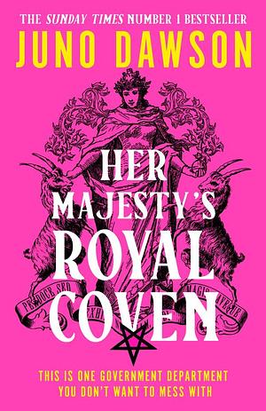 Her Majesty's Royal Coven by Juno Dawson