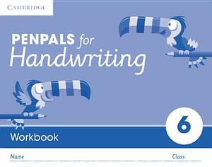 Penpals for Handwriting Year 6 Workbook (Pack of 10) by Gill Budgell, Kate Ruttle