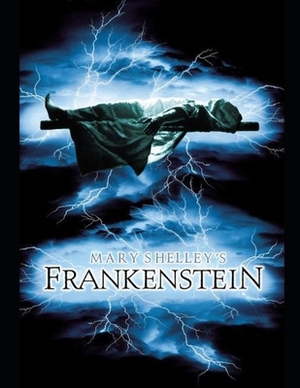 Frankenstein by Mary Shelley