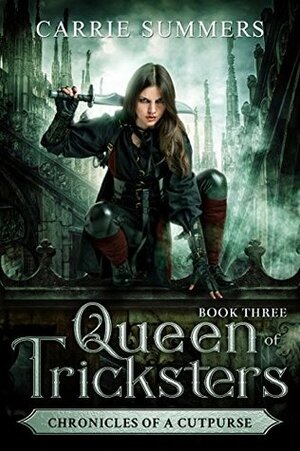 Queen of Tricksters by Carrie Summers