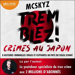 Tremblez ! Crimes au Japon by McSkyz