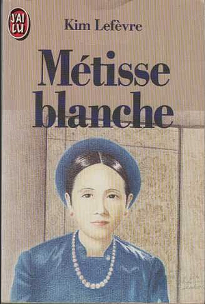 Métisse Blanche by Kim Lefevre