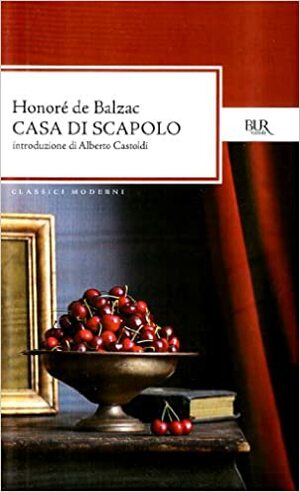 Casa Di Scapolo by Honoré de Balzac