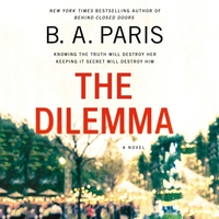 The Dilemma by B.A. Paris