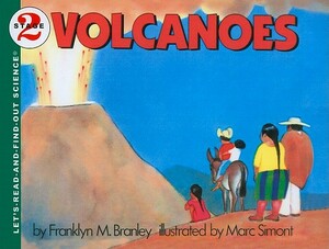 Volcanoes by Franklyn M. Branley