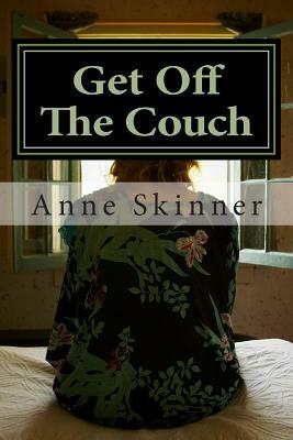 Get Off The Couch by Anne Skinner